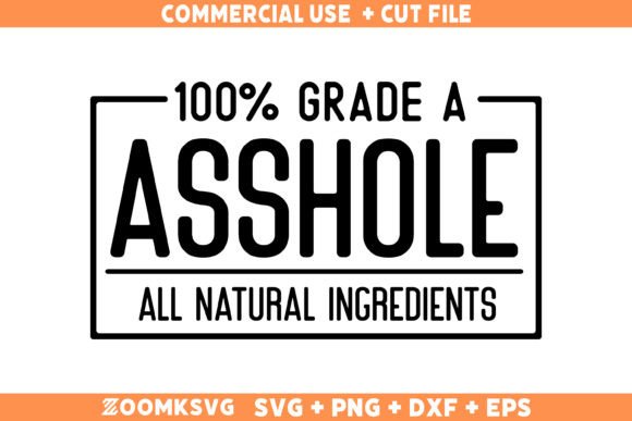 Asshole SVG: Graphics & T-Shirt Designs