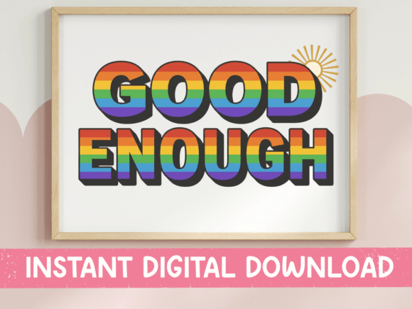 Good Enough Rainbow Retro Typography Graphics