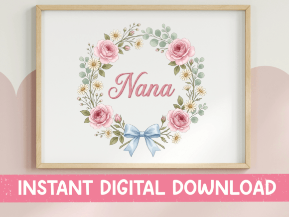 Nana Floral Wreath Script Design Graphics