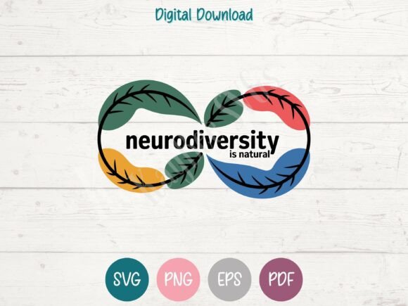 Neurodiversity is Natural - Autism SVG